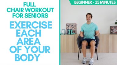 Complete Chair Exercise For Seniors (Seated)