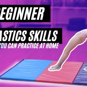 How to do Gymnastics at Home without Equipment
